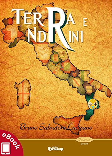 Terra e Ndrini (Collana Dimensioni - Poesia) (Italian Edition)