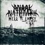 Hell Is Empty, All The Devils Are Here