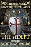 The Adept, Book Three: The Templar Treasure