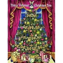 Trim a Victorian Christmas Tree: With 83 Sticker Ornaments