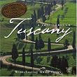 Trip Through Tuscany