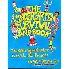 The Kindergarten Survival Handbook: The Before School Checklist & A Guide for Parents