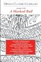 A Masked Ball (Opera Classics Library)