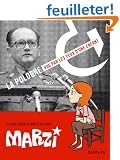 Marzi : 1984-1987, La Pologne vue par les yeux d'une enfant : Tome 1, Petite carpe ; Tome 2, Sur la terre comme au ciel ; Tome 3, Rezystor