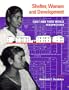 Shelter, Women and Development: First and Third World             Perspectives