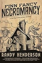 Finn Fancy Necromancy (The Arcana Familia) Finn Fancy Necromancy (The Arcana Familia)