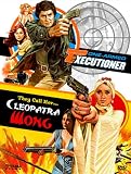 They Call Her Cleopatra & One Armed Executioner