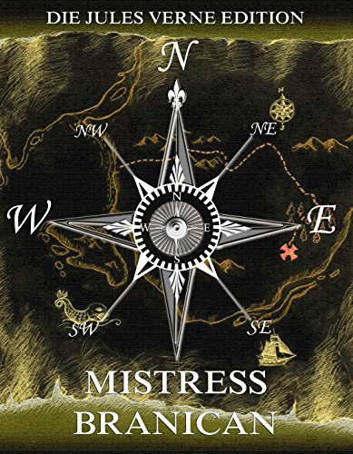 Mistress Branican: Voll Illustriert und biographisch kommentiert (German Edition)