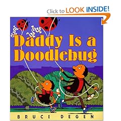 Daddy Is a Doodlebug
