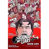Young Liars Vol. 3: Rock Lifepar David Lapham