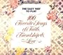 The Easy Way To Play: 100 Favorite Songs Of Faith, Friendship And Love
