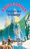 Die Belgariad- Saga II. Zauber der Schlange. ( Fantasy).