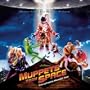 Muppets From Space: The Ultimate Muppet Trip - Music From The Motion Picture