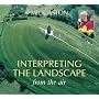 Interpreting the Landscape from the Air