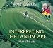 Interpreting the Landscape from the Air