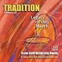 Tradition: Volume II Legacy of the March