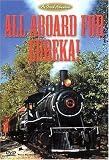 All Aboard For Eureka