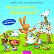 Wo sind blo� die Ostereier?