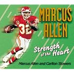 Strength of the Heart: Marcus Allen's Life's Little Playbooks book cover