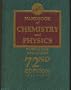Handbook of Chemistry and Physics (72nd Edition)