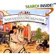 Welcome to Samantha's World-1904: Growing Up in America's New Century (American Girls Collection)