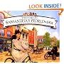 Welcome to Samantha's World-1904: Growing Up in America's New Century (American Girls Collection)