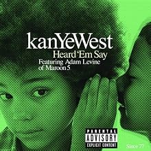 Heard 'Em Say