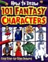 Fantasy (How to Draw 101 Characters)