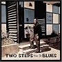 Two Steps from the Blues