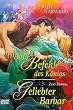 Auf Befehl des K�nigs / Geliebter Barbar