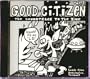 Good Citizen; Soundtrack to the 'Zine Vol. 1