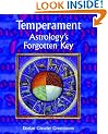 Temperament: Astrology's Forgotten Key