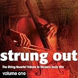 Strung Out Volume 1: The String Quartet Tribute to Modern Rock Hits by Strung Out (2013-01-01)【並行輸入品】