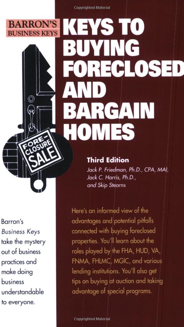Keys To Buying Foreclosed and Bargain Homes (Barron's Business ...