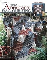 Easy Americana Rag Quilting (Leisure Arts #3386)