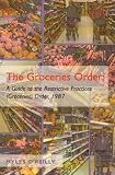The groceries order : a guide to the Restrictive Practices (Groceries) Order, 1987