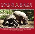 Owen & Mzee: Language Of Friendship