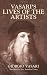 Vasari's Lives of the Artists: Giotto, Masaccio, Fra Filippo Lippi, Botticelli, Leonardo, Raphael, Michelangelo, Titian (Dover Fine Art, History of Art)