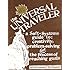 The Universal Traveler: A Soft-Systems Guide to: Creativity, Problem-Solving, and the Process of Reaching Goals