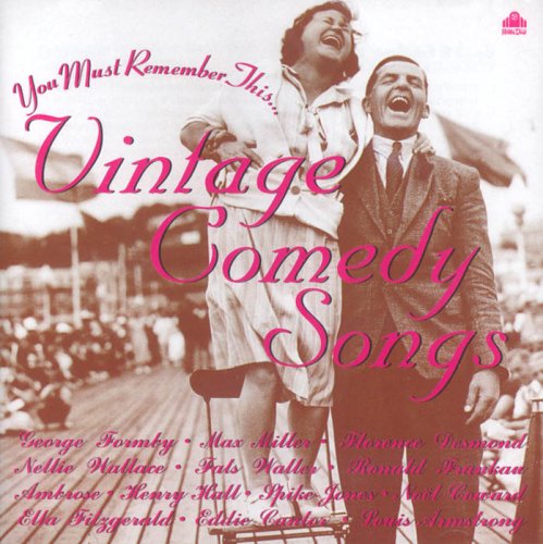 CD-Charts  Search : You Must Remember This - Vintage Comedy Songs