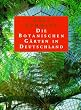 Die Botanischen G�rten in Deutschland
