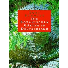 Die Botanischen G�rten in Deutschland