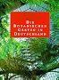 Die Botanischen G�rten in Deutschland