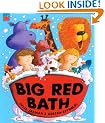 Big Red Bath