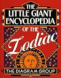 The Little Giant Encyclopedia of The Zodiac