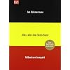 Alles, alles �ber Deutschland. Halbwissen kompakt