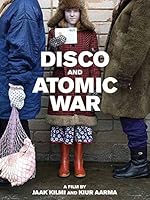 DISCO & ATOMIC WAR