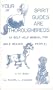 Your Spirit Guides Are Thoroughbreds: A Self Help Manual for Mule  Headed People