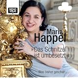 Das Schnitzel ist umbesetzt: Was bisher geschah ...von "Maria Happel"