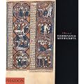 A History of Illuminated Manuscripts